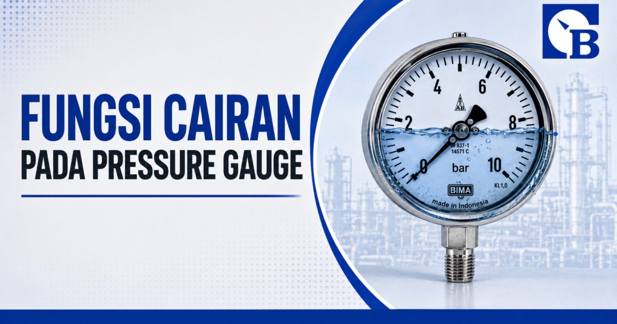 Fungsi cairan pada pressure gauge